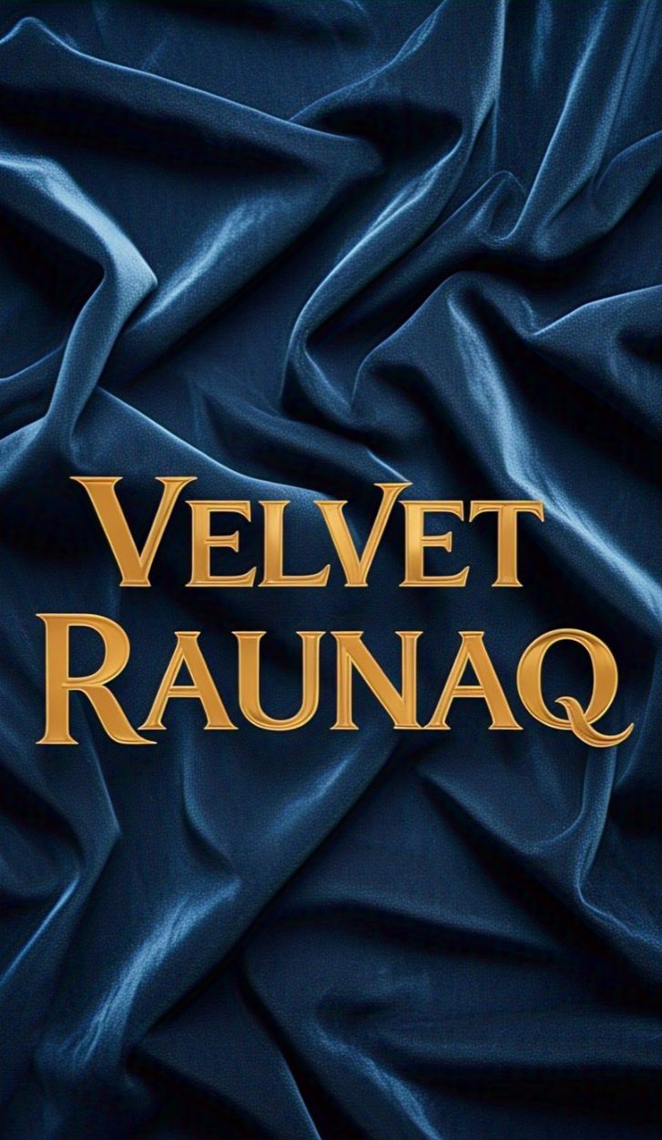 VELVET RAUNAQ